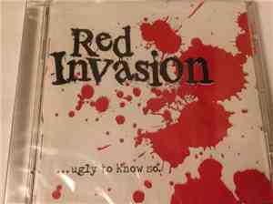 Red Invasion - ...Ugly To Know So.