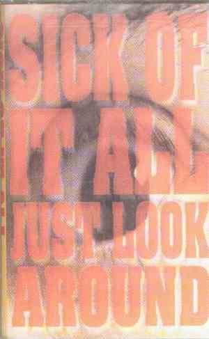Sick Of It All - Just Look Around