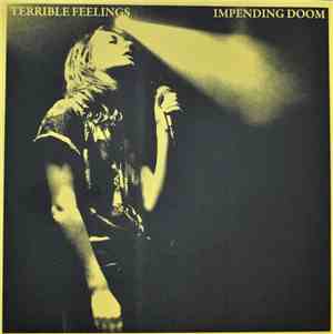 Terrible Feelings - Impending Doom