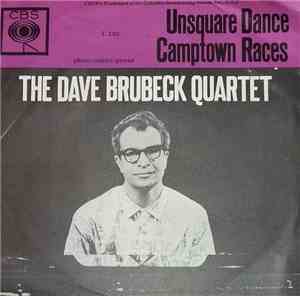 The Dave Brubeck Quartet - Unsquare Dance/Camptown Races