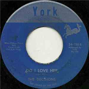 The Decisions - Do I Love Her / Really Do Love You