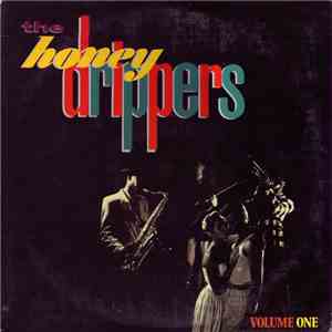 The Honeydrippers - Volume One