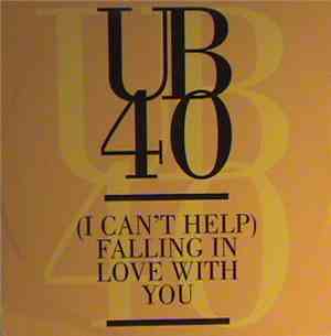 UB40 - (I Can't Help) Falling In Love With You