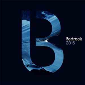 Various - Bedrock 2016