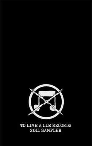Various - To Live A Lie Records 2011 Sampler