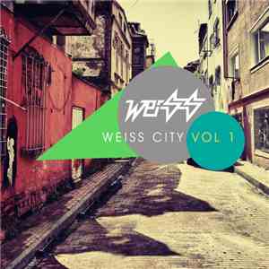 Weiss  - Weiss City Vol. 1