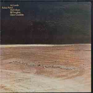 Art Lande, Rubisa Patrol, Mark Isham, Bill Douglass, Glenn Cronkhite - Rubi ...