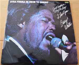 Barry White - Just Another Way To Say I Love You / Otra Forma De Decir 