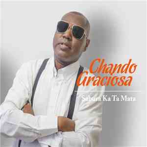Chando Graciosa - Sabura Ka Ta Mata