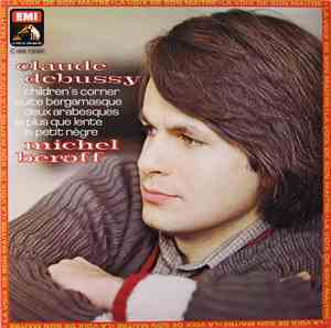 Claude Debussy - Michel Béroff - Children's Corner - Suite Bergamasque - De ...