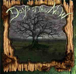 Days Of The New - Days Of The New