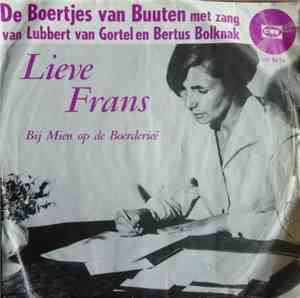 De Boertjes Van Buuten Met Lubbert van Gortel En Bertus Bolknak - Lieve Frans