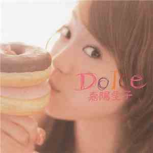 嘉陽愛子 - Dolce