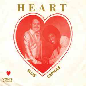 Ellis And Cephas - Heart