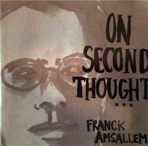 Franck Amsallem - On Second Thought...