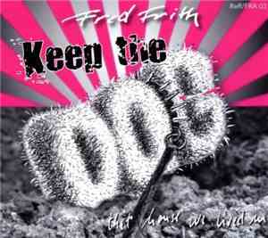 Fred Frith / Keep the Dog - That House We Lived In