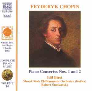 Fryderyk Chopin, Idil Biret, Slovak State Philharmonic Orchestra, Košice -  ...