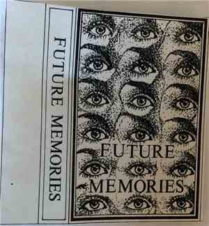 Future Memories - Future Memories