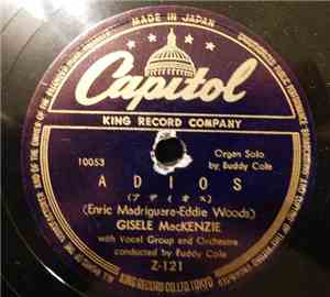 Gisele MacKenzie - Adios / Darlin' You Can't Love Two