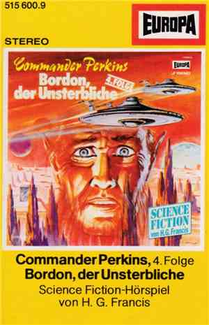 H. G. Francis - Commander Perkins 4 - Bordon, Der Unsterbliche