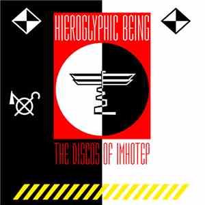 Hieroglyphic Being - The Disco's Of Imhotep