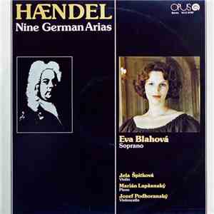 Hændel / Eva Blahová - Nine German Arias