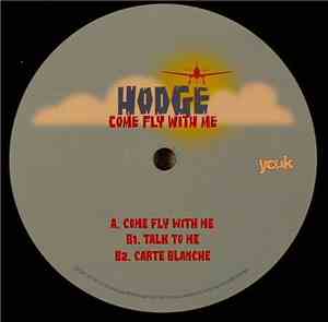 Hodge  - Come & Fly With Me