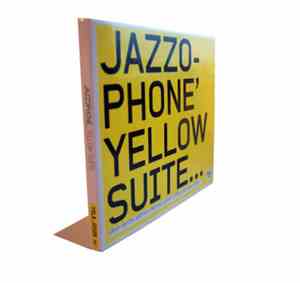 Jazzophone - Yellow Suite