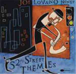 Joe Lovano Nonet - 52nd Street Themes