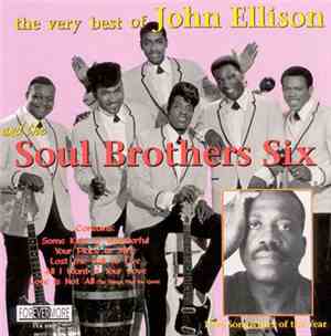 John Ellison, Soul Brothers Six - The Very Best Of John Ellison And The Sou ...
