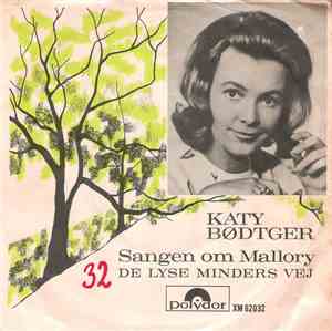 Katy Bødtger - Sangen Om Mallory / De Lyse Minders Vej
