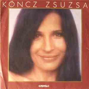 Koncz Zsuzsa - Ne Add Fel
