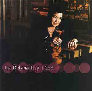 Lea Delaria - Play It Cool