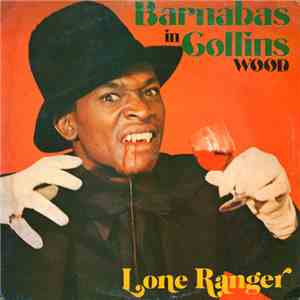 Lone Ranger - Barnabas In Collins Wood
