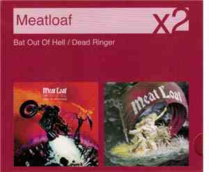 Meat Loaf - Bat Out Of Hell / Dead Ringer