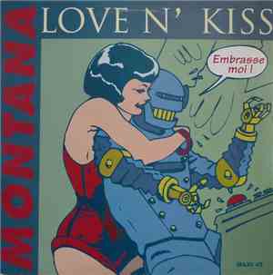 Montana  - Love N' Kiss