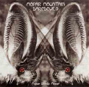 Mopar Mountain Daredevils - Mopar Bloody Mopar