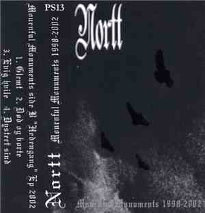 Nortt - Mournful Monuments 1998-2002
