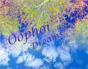 Oophoi - Dreams Part Two