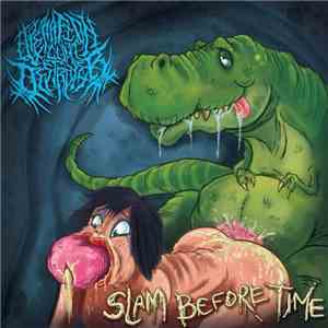 Operation Cunt Destroyer - Slam Before Time