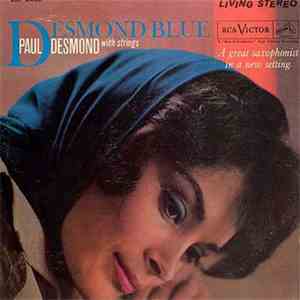 Paul Desmond With Strings - Desmond Blue