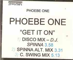Phoebe One - Get On It