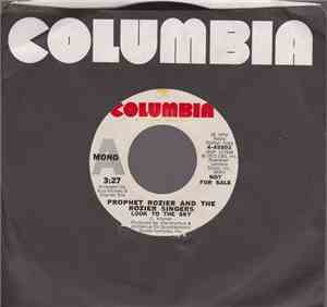 Prophet Rozier And The Rozier Singers - Look To The Sky/Thank Heaven For Yo ...
