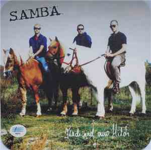 Samba - Flach und aus Milch