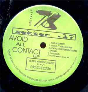 Sekter .17 - Avoid All Contact E.P.