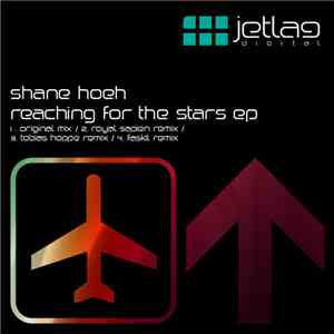 Shane Hoeh - Reaching For The Stars EP