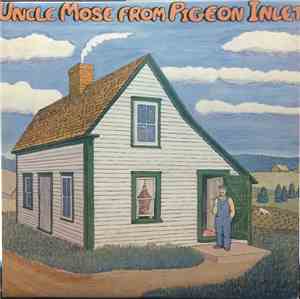 Ted Russell  - Uncle Mose From Pigeon Inlet