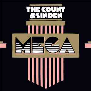 The Count & Sinden - Mega