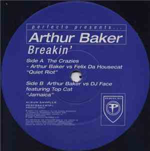 The Crazies / Arthur Baker vs. DJ Face - Breakin' (Album Sampler)