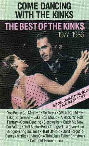 The Kinks - Come Dancing With The Kinks / The Best Of The Kinks 1977-1986